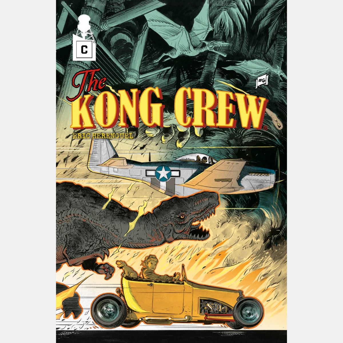 Eric Hérenguel - The KONG CREW - Ep 6