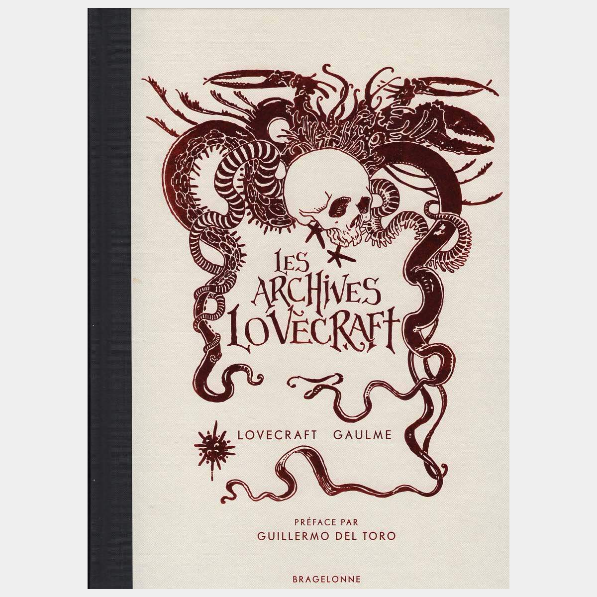 Armel Gaulme - Les Archives Lovecraft (French)