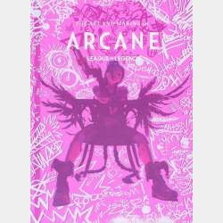 The Art and Making of Arcane - Elisabeth Vincentelli (preorder)