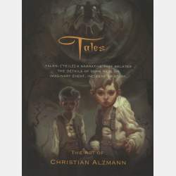 Tales: The Art of Christian Alzmann