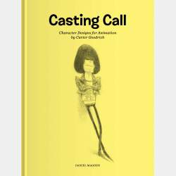 Carter Goodrich - Casting Call