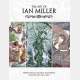 The Art of Ian Miller