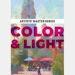 Artists' Master Series: Color & Light