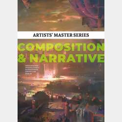 Artists' Master Series: Composition and Narrative