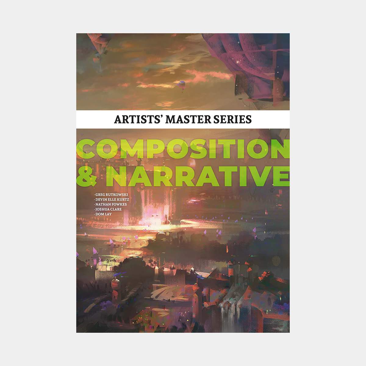 Artists' Master Series: Composition and Narrative