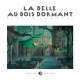 Pierre Lambert - La Belle Au Bois Dormant