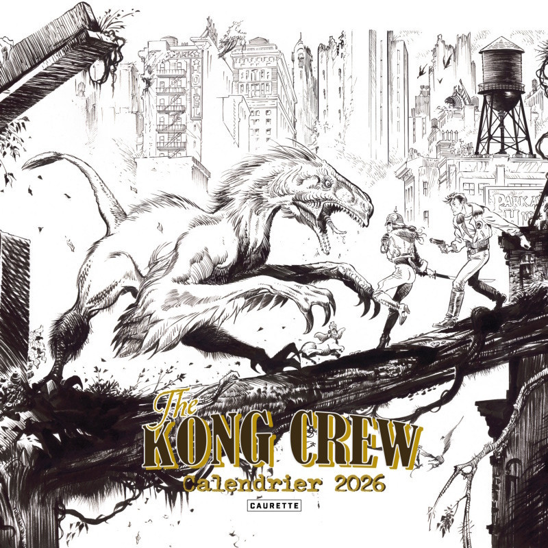 Éric Hérenguel - Calendrier 2026 - The Kong Crew (signé)