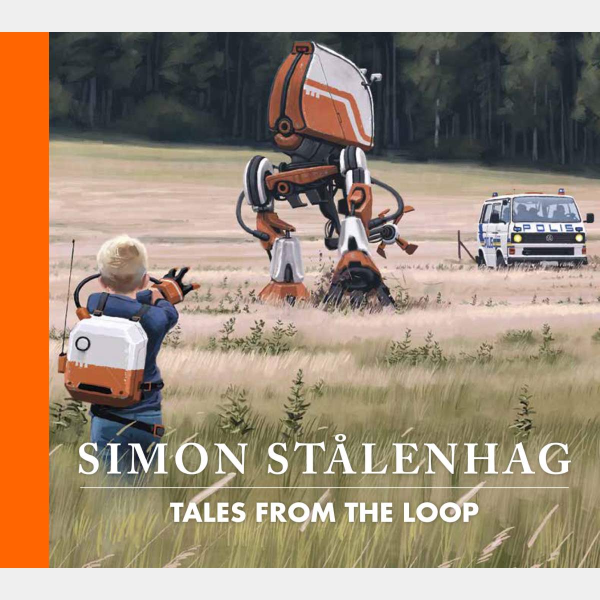 Simon Stålenhag - Tales from the Loop