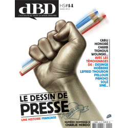 dBD (HS n°14) - Le dessin de presse, une histoire française
