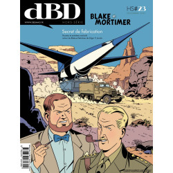 dBD (HS n°23) - Blake et Mortimer : Secrets de fabrication (FR)