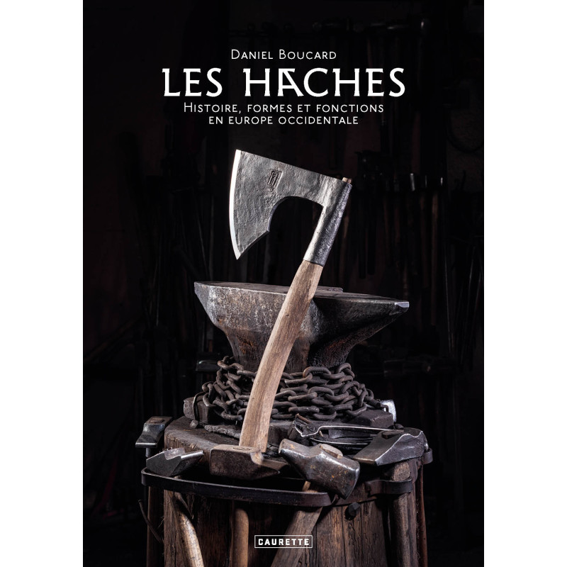 Les Haches, de Daniel Boucard (édition 2026, FR)