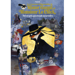 Les Aventures indispensables de Mister Goupil et Monsieur Le Chick (T2) : Tel est pris qui croyait surprendre (FR)