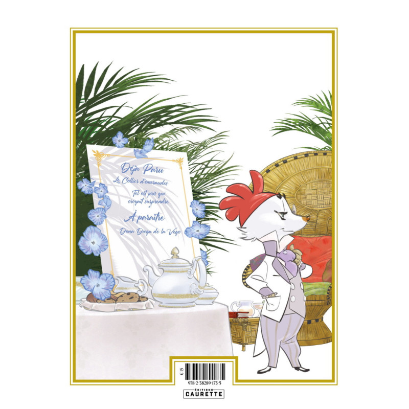 Les Aventures indispensables de Mister Goupil et Monsieur Le Chick (T2) : Tel est pris qui croyait surprendre