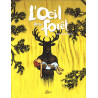 Tom Tirabosco - L’œil de la Forêt (FR)