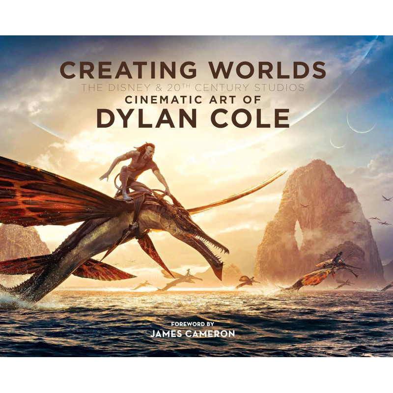 Creating Worlds: The Disney and 20th Century Studios Cinematic Art of Dylan Cole (EN)
