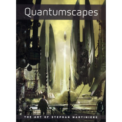 Stephan Martiniere - Quantumscapes
