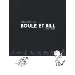 Jean Roba - Rétrospective Boule & Bill