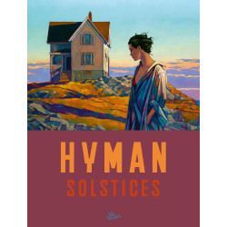 Miles Hyman - Solstices - Artist's Edition (preorder)