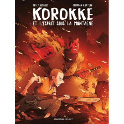 Josep Busquet & Jonatan Cantero - Korokke et l'esprit sous la montagne