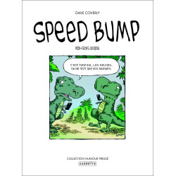 Dave Coverly - Speed Bump 1 : Non-Sens Unique