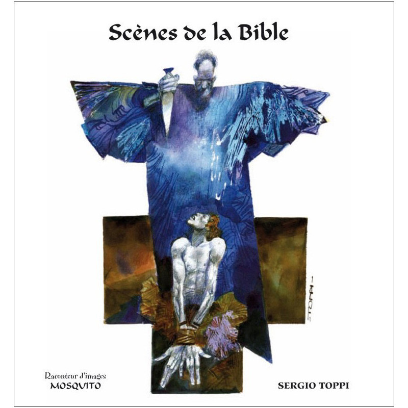 Sergio Toppi : Scènes de la Bible