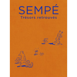 Sempé : Trésors retrouvés - Tirage de luxe