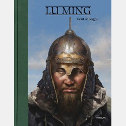 Lu Ming : Vent mongol