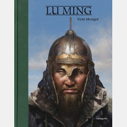 Lu Ming : Vent mongol