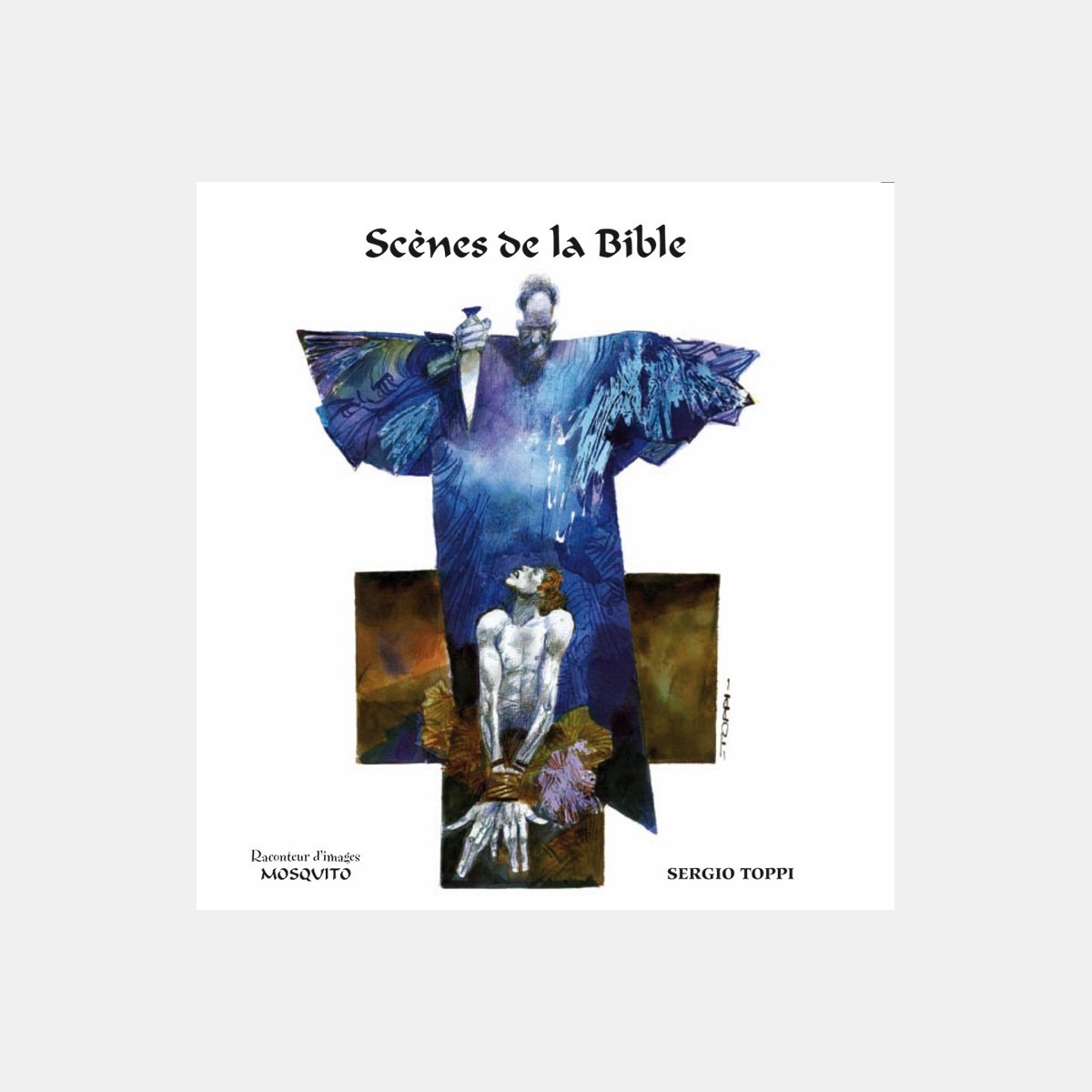 Sergio Toppi : Scènes de la Bible