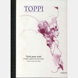 Sergio Toppi : Trait pour trait