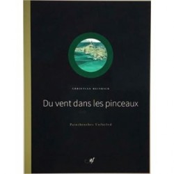 Du vent dans les pinceaux