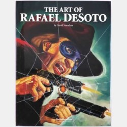 David Saunders - The Art of Rafael DeSoto