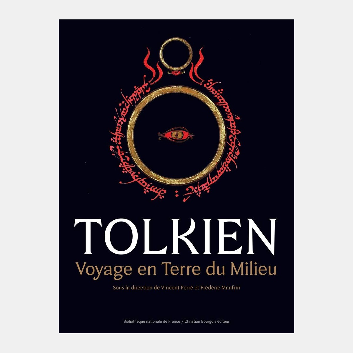 Tolkien - Voyage en Terre du Milieu (french)