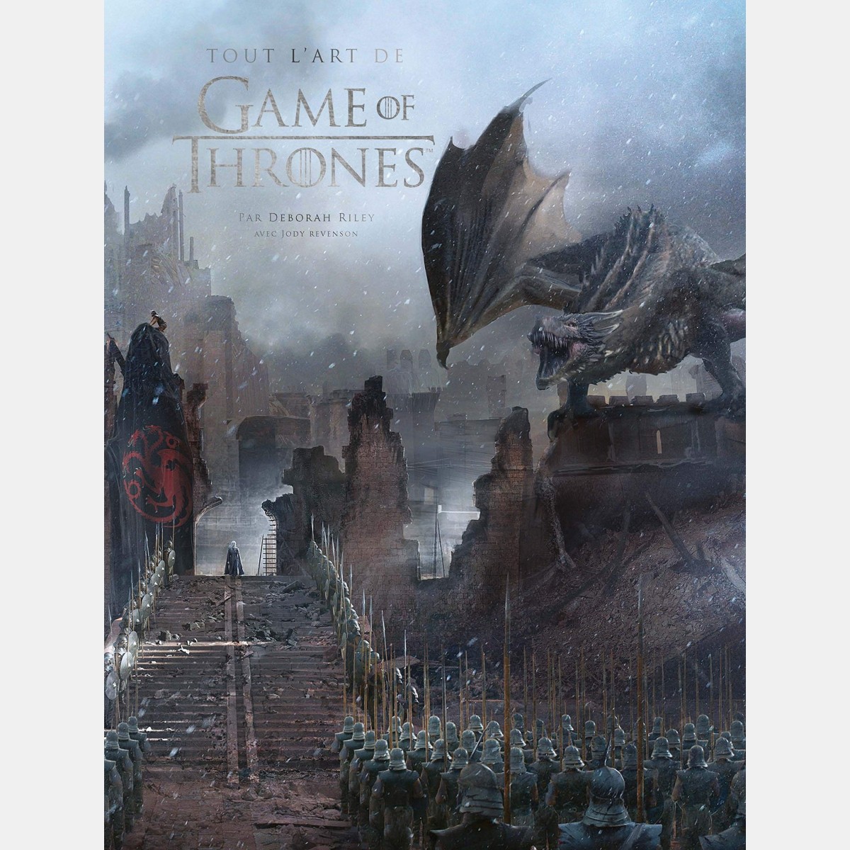 Tout l'art de Game of Thrones