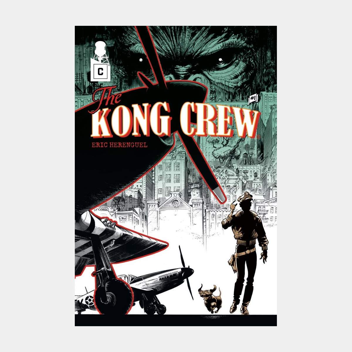 The KONG CREW - Eric Hérenguel