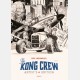 Kong Crew - Tirage de Luxe