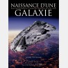 Naissance d'une Galaxie