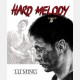 Lu Ming - Hard Melody (Anglais)