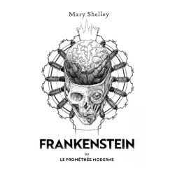 Mary Shelley - Frankenstein (French Edition)