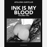 Ink is my Blood - Volume Two