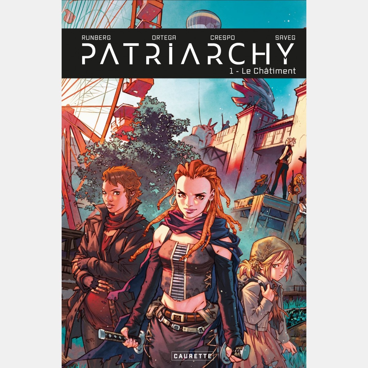 Patriarchy Tome 1 : Le Châtiment