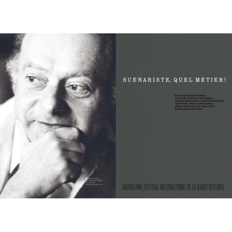 René Goscinny, scénariste, quel métier !