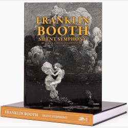 Franklin Booth - Silent Symphony (preorder)