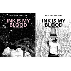 Ink is my Blood - Volume Five