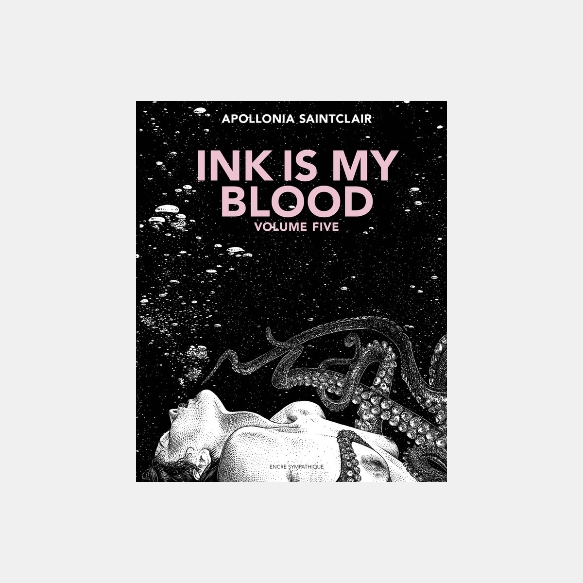 Ink is my Blood - Volume Five