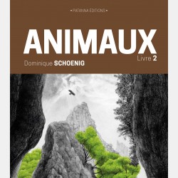 Dominique Schoenig - Animaux livre 2