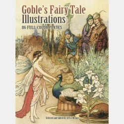 Goble's Fairy Tale Illustrations