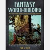 Mark A. Nelson - Fantasy World-Building (Anglais)