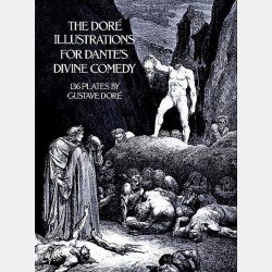 The Doré Illustrations for Dante's Divine Comedy