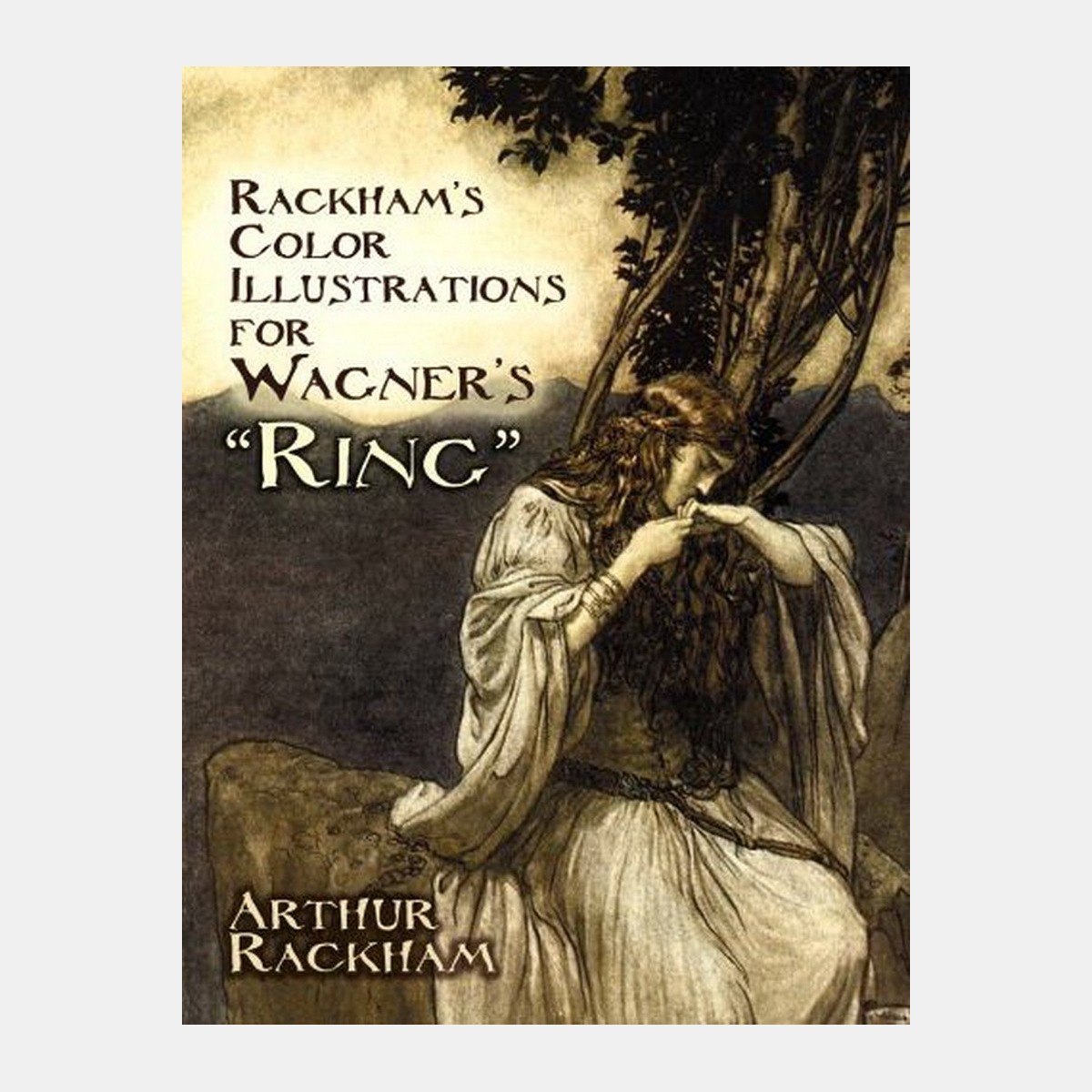 Rackham's Color Illustrations for Wagner's "Ring"